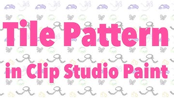 How to Make a Tile Pattern in Clip Studio Paint