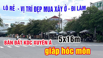 Bán đất kdc Xuyên Á Giáp Hóc Môn, giá rẻ mà kế bên chợ, công viên, 5x16m sổ sẵn  | Hằng Bán Đất