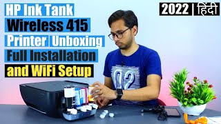 HP Ink Tank Wireless 415 Printer 2022 | Full Installation and WiFi Setup | Step by step | Hindi