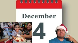 THE 4TH DAY OF DECEMBER/BIRTHDAY PARTY