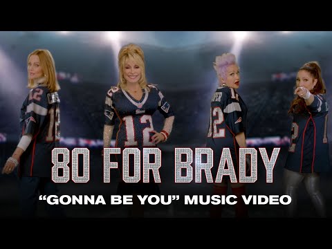 80 FOR BRADY | Gonna Be You | Dolly Parton•Belinda Carlisle•Cyndi Lauper•Gloria Estefan•Debbie Harry