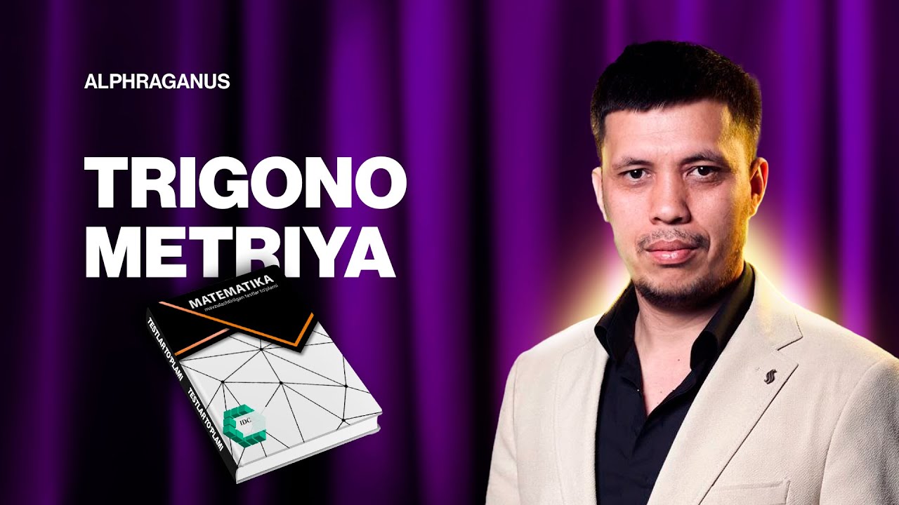 61-dars. TRIGONOMETRIK TENGSIZLIKLAR IDC MAVZULASHTIILGAN TESTLAR TO'PLAMI