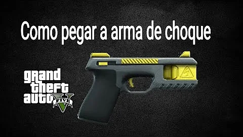 Como conseguir a arma de choque no GTA 5?