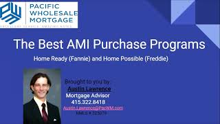 Home Ready Home Possible Fannie and Freddie s 3 Down Home Purchase Programs