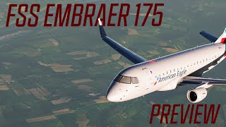 FLIGHT SIM STUDIOS E175 - PREVIEW | IMPRESSIONS | TUTORIAL