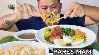 PARES MAMI | MUKBANG PHILIPPINES | TOL BULOY MUKBANG