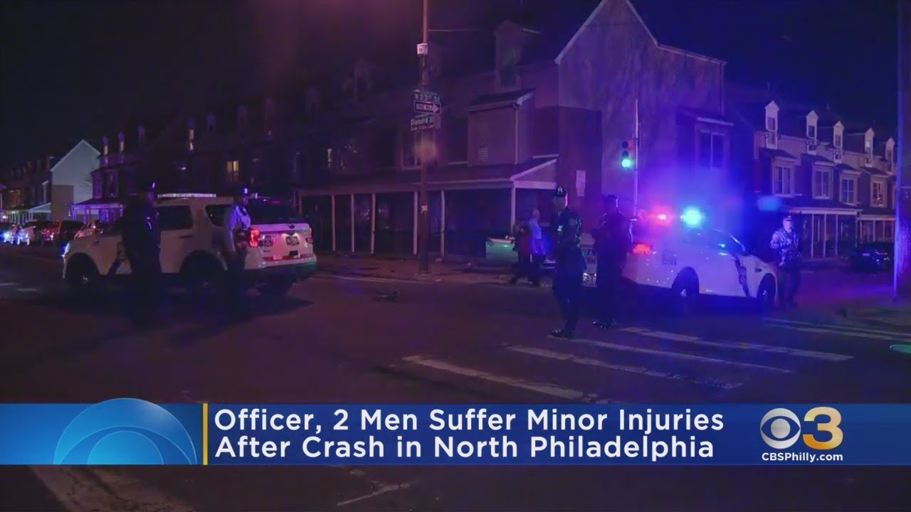 Police Officer, 2 Men Suffer Minor Injuries In North Philadelphia Crash ...