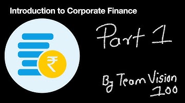 Part 1 Chapter 1 : Introduction of corporate finance |Secretarial Practice | 12th HSC