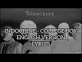 Indochine - College Boy (English Lyrics) | Full HD Music Video 🎶