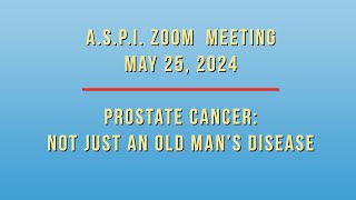 Prostate Cancer: Not just an old man’s disease