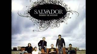 Video thumbnail of "Salvador - Shine"