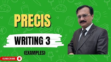 Precis writing-3 (Examples) Lecture # 3.4.3 in Urdu/Hindi