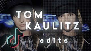 Tom Kaulitz Edits