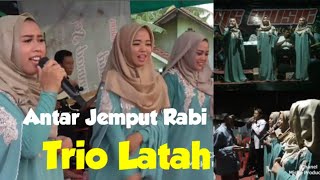 Antar Jemput Rabi Versi Koplo Cover By Trio Latah