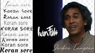 koran sore // Iwan fals // no komersil