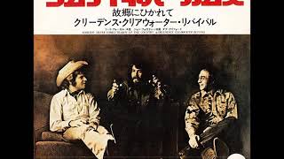 C.C.R.／サムデイ・ネバー・カムズ　Someday Never Comes （1972年）