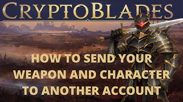How to direct trade your skill/weapon/character from account to another account. | CRYPTOBLADES