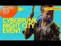 🔴 Cyberpunk: 2077 NIGHT CITY WIRE Live Stream + Geoff's Hands-on Impressions