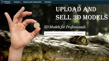 How to upload and sell 3D models on Turbosquid.com/Xaqani Ahmedov
