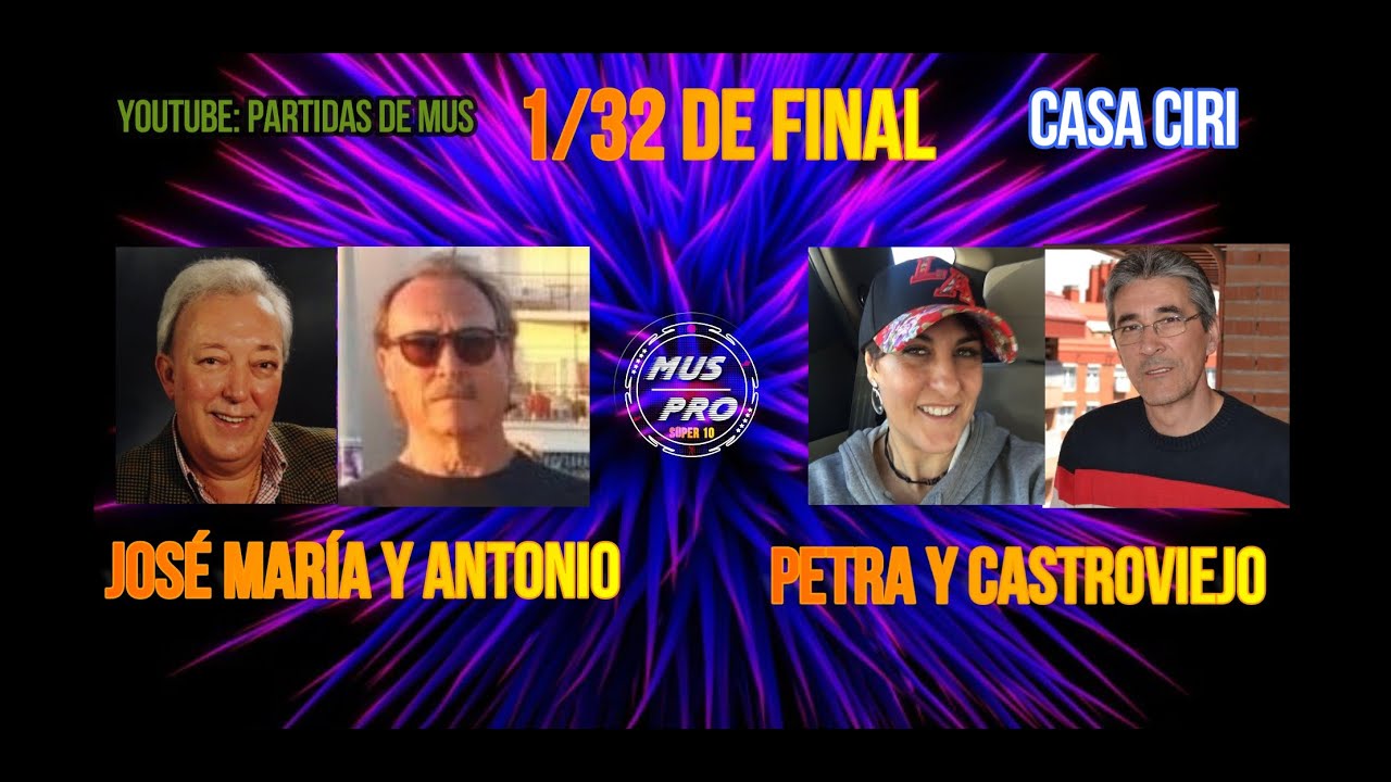 I I SÚPER 10. José Sala y Antonio vs Castroviejo y Petra. 1/32 de final
