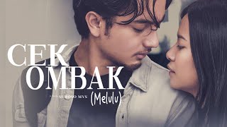 CEK OMBAK MELULU (2021) - FILM ROMANTIS REMAJA INDONESIA FULL MOVIE