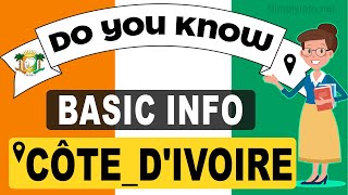 Do You Know Cote D’Ivoire Basic Information | World Countries Information #42 - GK & Quizzes screenshot 5