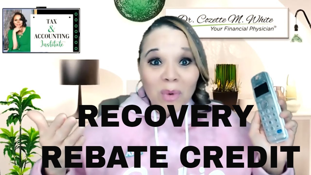 recovery-rebate-credit-how-to-apply-and-who-qualifies-youtube