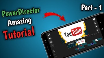 powerdirector tutorial || CyberLink powerdirector editor tutorial || Part - 1 || 2021