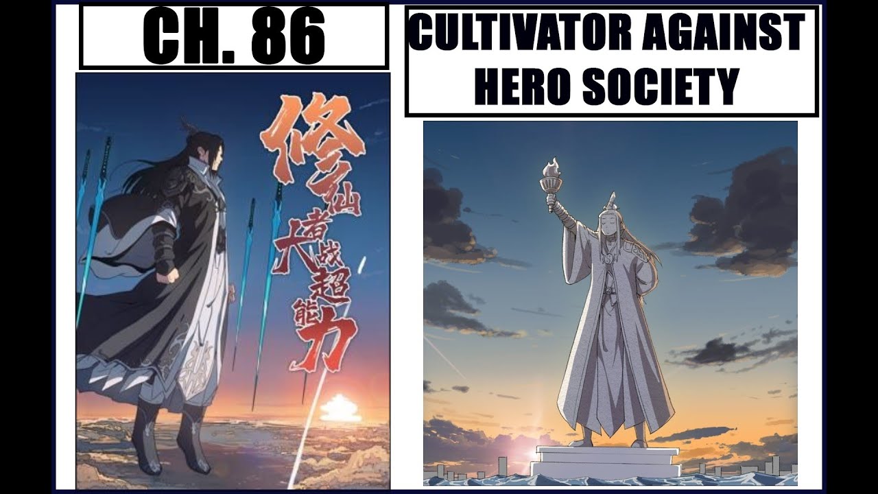 Cultivator Against Hero Society Chapter 86 English Translated - YouTube