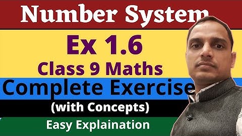 CLASS 9 MATHS EX. 1.6 NCERT CHAPTER 1 NUMBER SYSTEMS|LAWS OF EXPONENTS | CHAPTER 1 NUMBER SYSTEMS