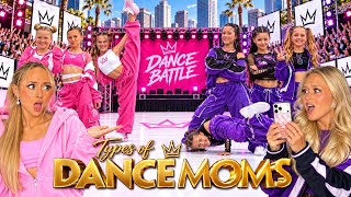 Types of Dancemoms (Episode 9) Dance Battle With Rival Team, Huge Consequence + Presley Is Sick 👀