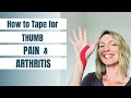 How to tape for Thumb PAIN and ARTHRITIS
