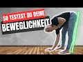 Wie beweglich bist DU? Mache den Test!