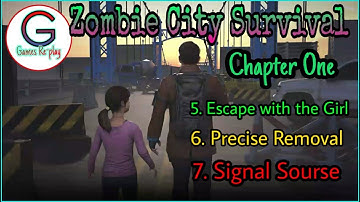 Zombie City Survival | Chapter One Mission 5-6-7 | Games Re-play