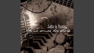 Labios de Café - Salta La Banca