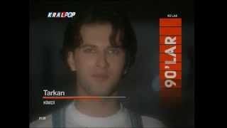 Tarkan - Kimdi Resimi