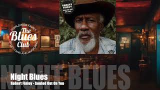 Robert Finley - Souled Out On You