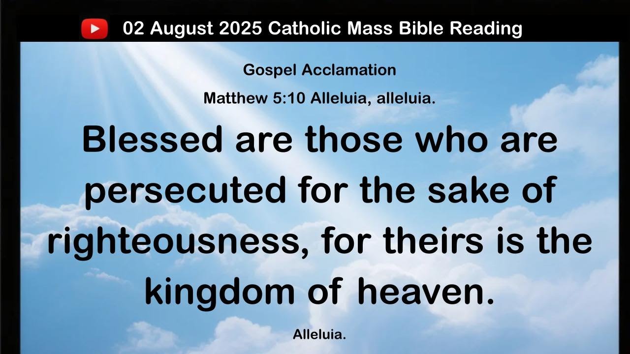 2 August 2025 Catholic Mass Bible Reading - YouTube
