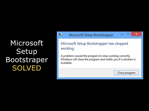 Microsoft setup bootstrapper has stoped working fix problem | Simple Solution