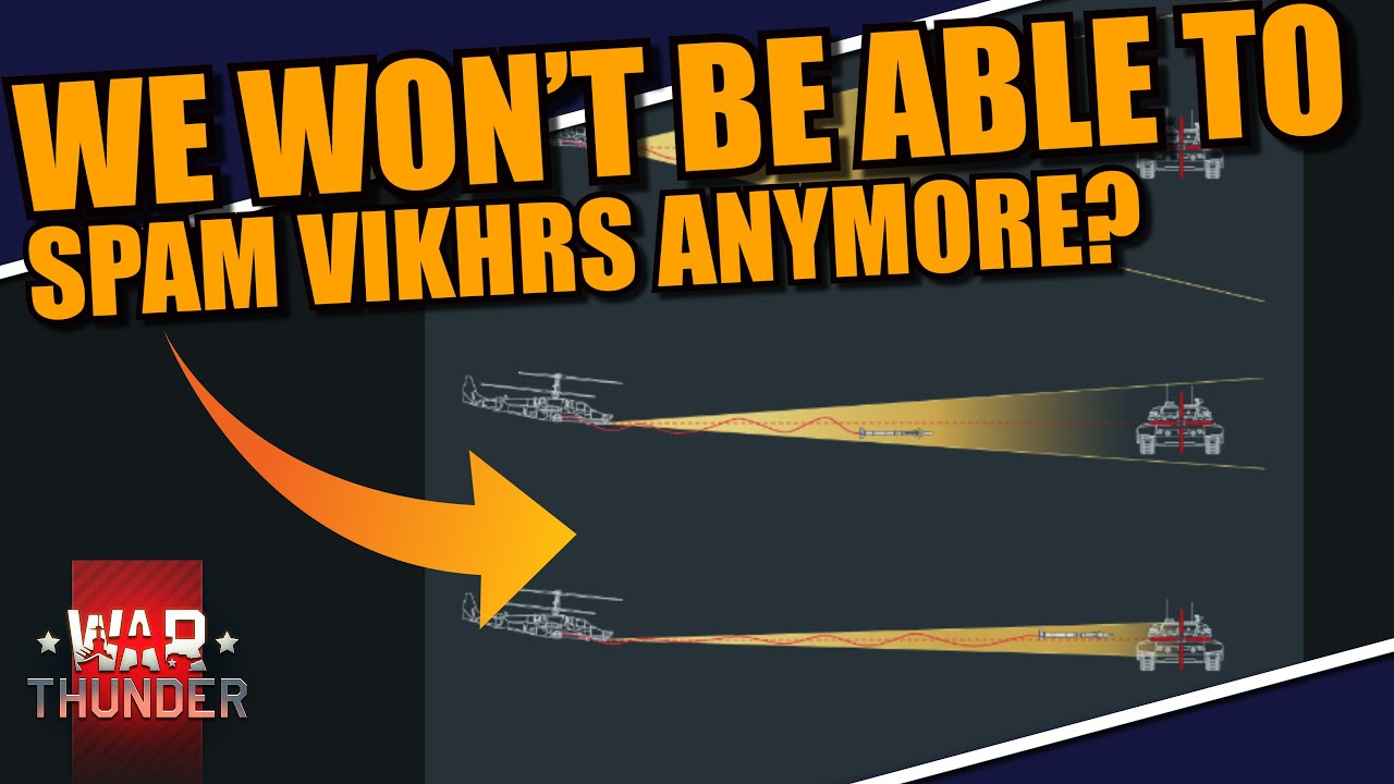 War Thunder NO MORE VIKHR SPAM? A REALISTIC approach GAIJIN is adding