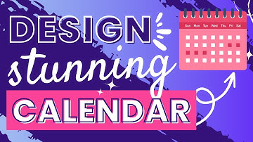 How to Design a Stunning Calendar in Canva -  Easy to Follow Tutorial