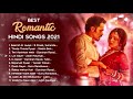 💕 2021 LOVE ❤️ TOP HEART TOUCHING ROMANTIC JUKEBOX | BEST BOLLYWOOD HINDI SONGS || HITS COLLECTION