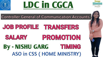 LDC in CGCA job profile || complete details by NISHU GARG #ssc #chsl #ldc #cgca