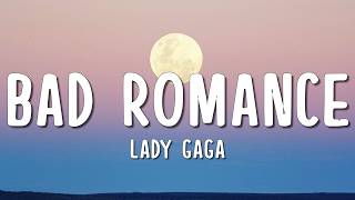 Lady Gaga - Bad Romance (Lyrics)