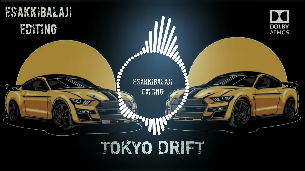 TOKYO DRIFT SONG ESAKKIBALAJI EDITING YouTube