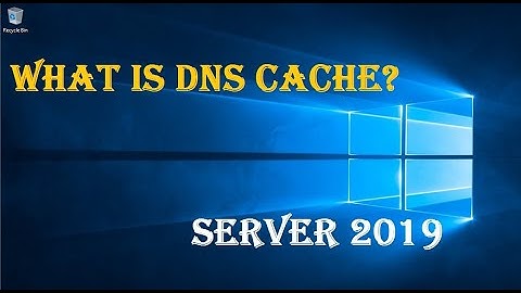 WHAT IS DNS CACHE?