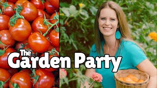 The Garden Party Ep. 416  with Jill McSheehy @thebeginnersgarden