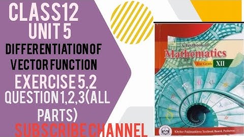 Class 12 maths|| Chapter 5 Exercise 5.2|| Question 1,2,3 {All parts} ||federal and KPK board