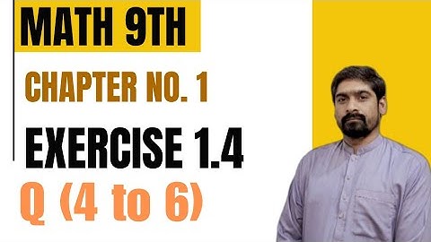 Class 9th Math Exercise 1.4 Q1 to Q3 | Ex 1.4 Math 9th Class | Calculus Insights