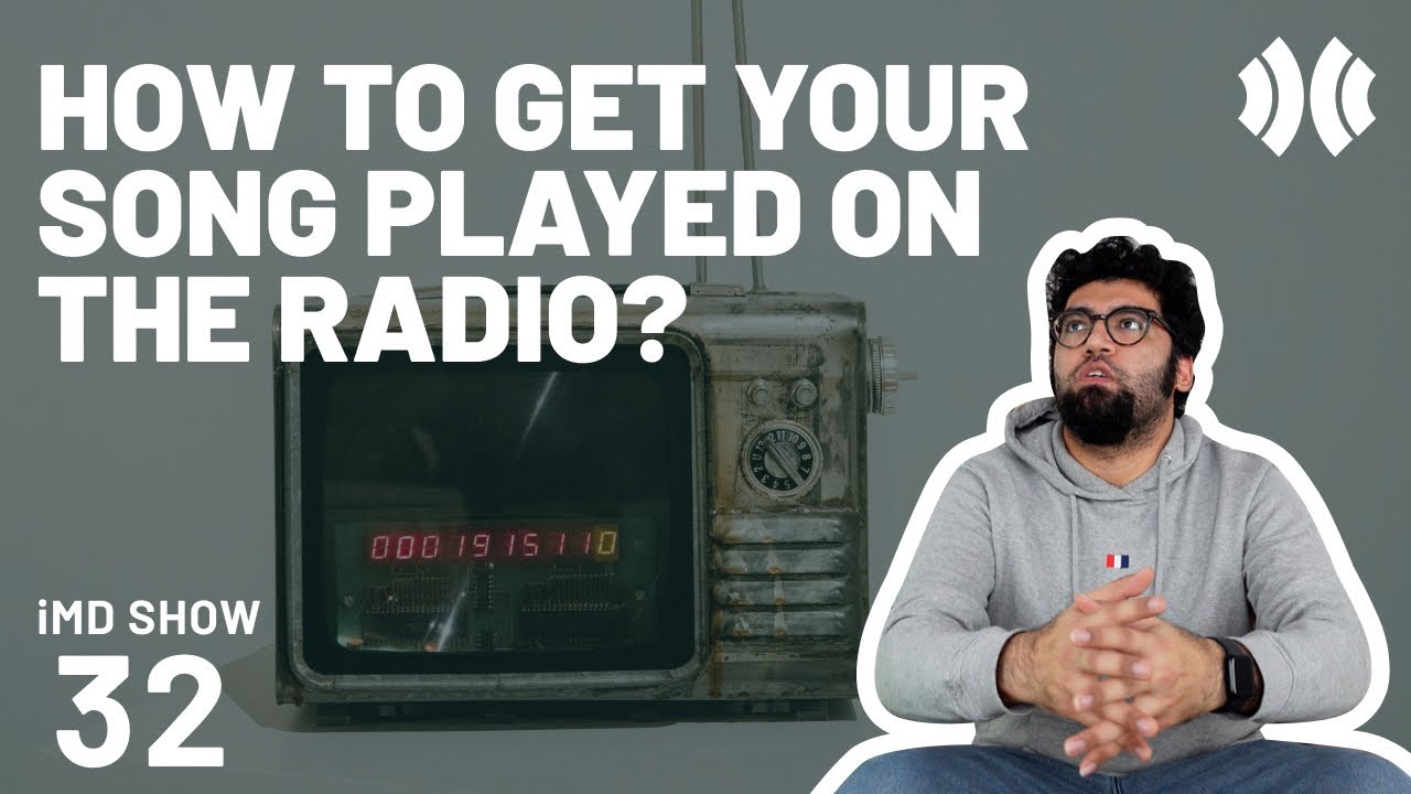 iMusician Show 32 || How to Get Your Song Played on the Radio? - YouTube